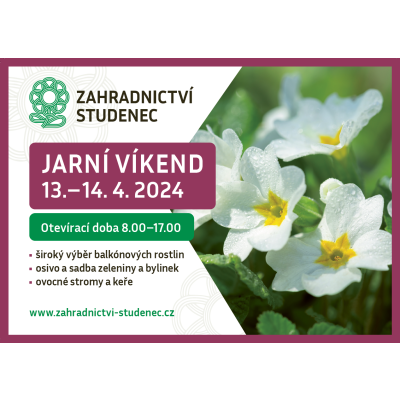 Jarní víkend v Zahradnictví Studenec 13.- 14. 4. 2024